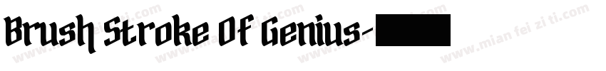 Brush Stroke Of Genius字体转换